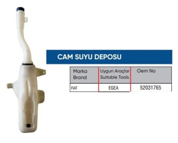 CAM YIKAMA SU DEPOSU 52031765 EGEA (DAR TİP) CAM YIKAMA SU DEPOSU 52031765 EGEA (DAR TİP)