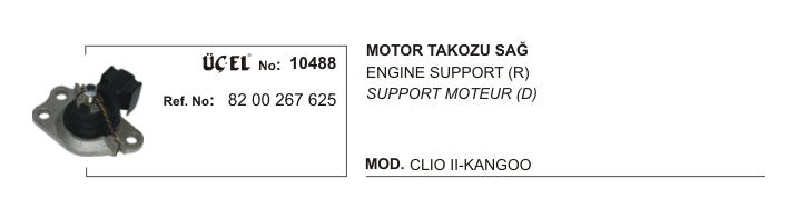 MOTOR TAKOZU SAĞ 10488 CLIO-II KANGO