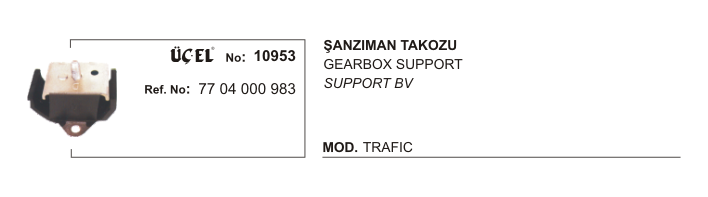 ŞANZUMAN TAKOZU 10953 TRAFIK 7704000983