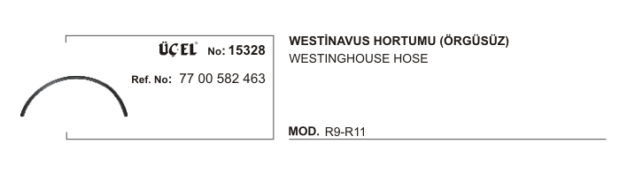 WESTINGHAUSE HORTUMU 15328 R9 R11 (ÖRGÜSÜZ) 7700582463