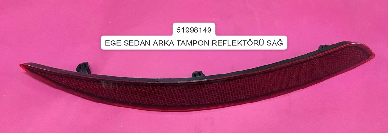 FS23161 TAMPON REFLEKTÖRÜ ARKA SAĞ 51998149 EGEA SEDAN