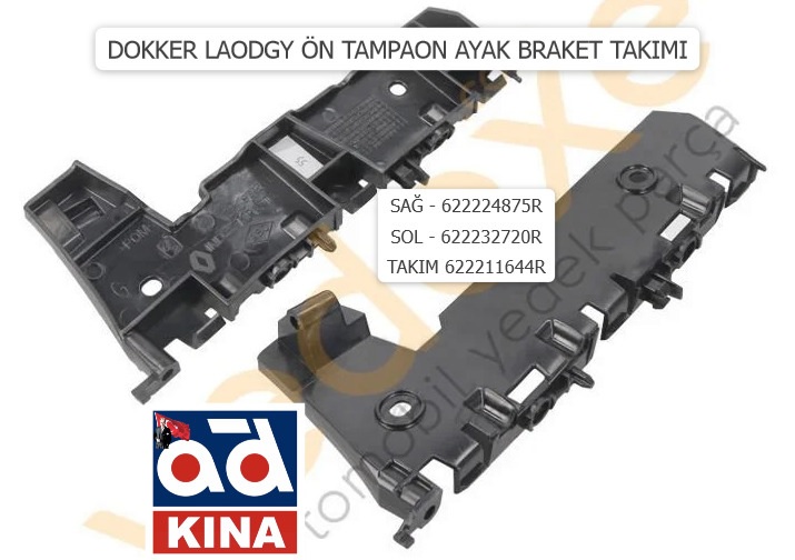 ÖN TAMON BRAKET TAKIMI (SAĞ+SOL) DOKKER LODGY 622224875R 
622232720R